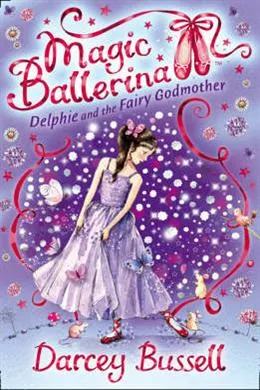 #05 : Delphie And The Fairy Godmother